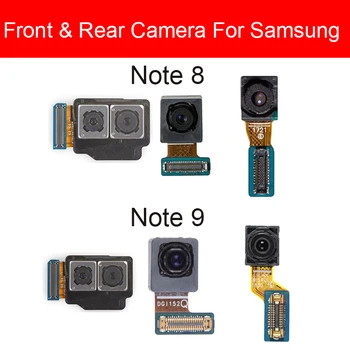 Передняя Задняя Камера Заднего вида Для Samsung Galaxy note 8 N950F N950U N950N note 9 N960F N960N N960U Камера Со сканированием диафрагмы Гибкий Кабель